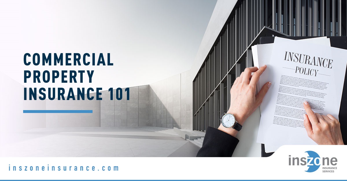 Commercial Property - Banner Image for Commercial Property Insurance 101 Blog