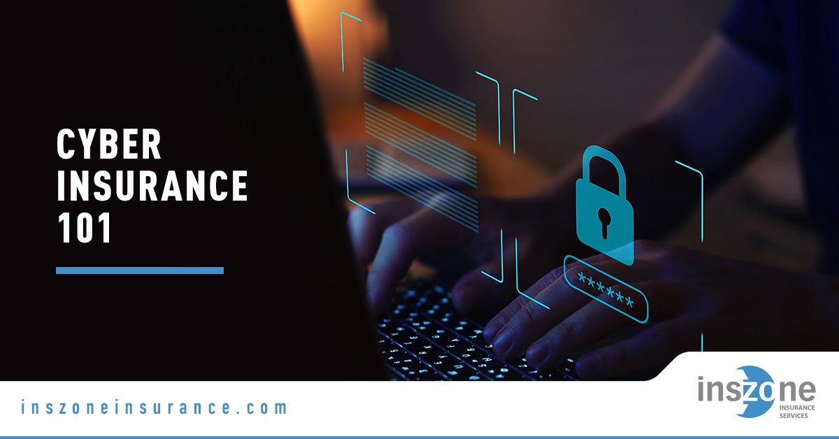 Cyber Insurance - Banner Image for Cyber Insurance 101 Blog