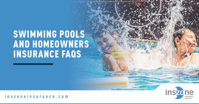 Swimming Pools and Homeowners Insurance FAQs